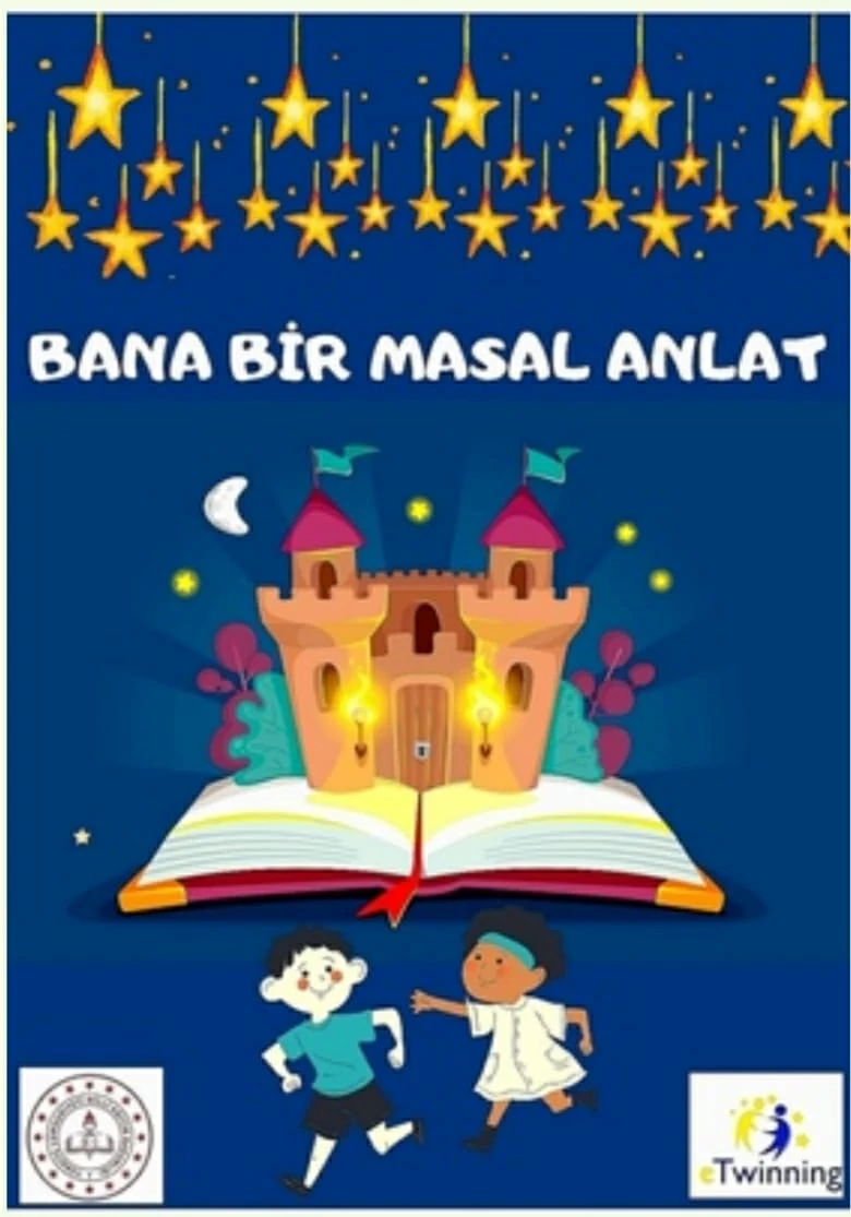 Bana Bir Masal Anlat E-Twinning Projesi kabul edildi….
